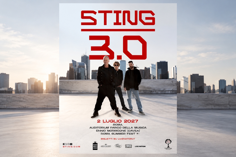 Roma Summer Fest 2027, Sting in concerto il 2 luglio con “Sting 3.0”